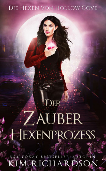 Der Zauberhexenprozess (Die Hexen von Hollow Cove, Band 21)