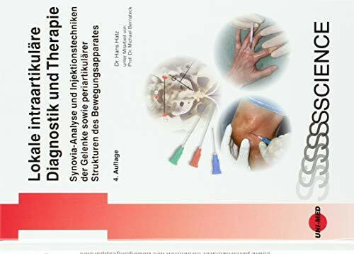 Lokale intraartikuläre Diagnostik und Therapie - Synovia-Analyse und Injektionstechniken der Gelenke