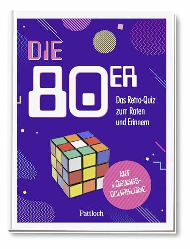 Die 80er - Das Retro-Quiz zum Raten & Erinnern: Mit Lösungsschablone