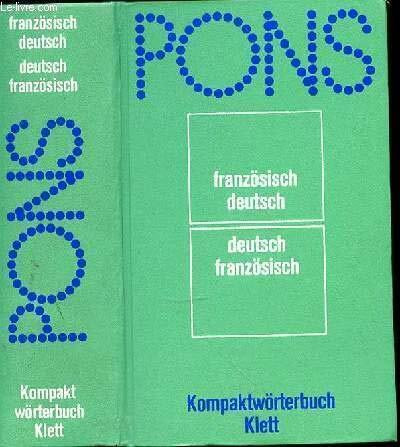 PONS Kompaktwörterbuch Französisch. Französisch-Deutsch /Deutsch-Französisch