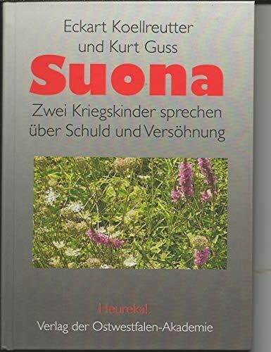 Suona: Zwei Kriegskinder sprechen über Schuld und Versöhnung