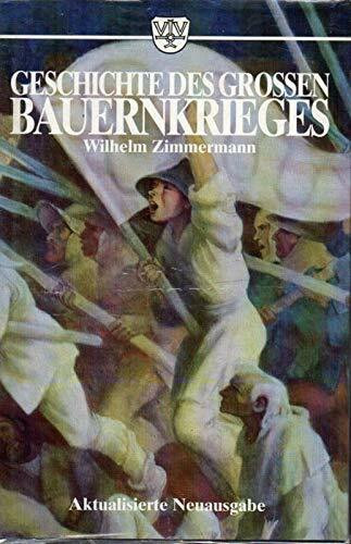 Geschichte des grossen Bauernkrieges. Nach Urkunden und Augenzeugen