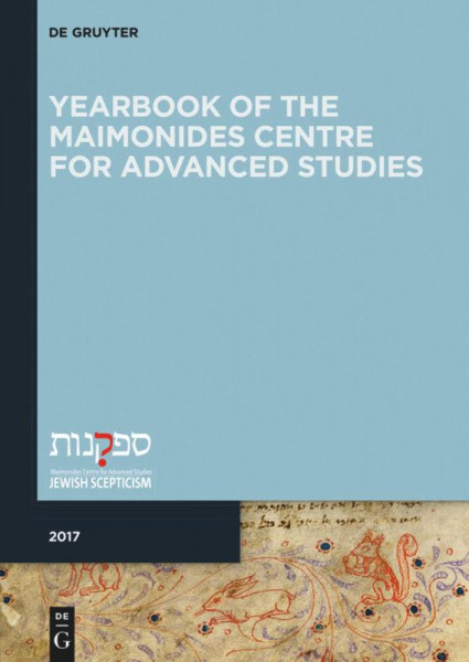 Yearbook of the Maimonides Centre for Advanced Studies. 2017