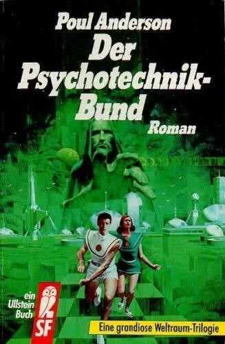 Der Psychotechnik- Bund. Roman. ( Science Fiction).