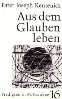 Aus dem Glauben leben