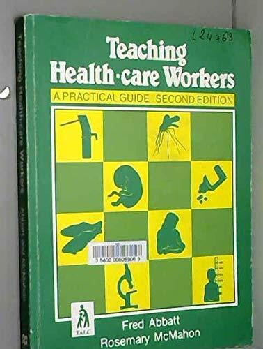 Teaching Health Care Workers 2e