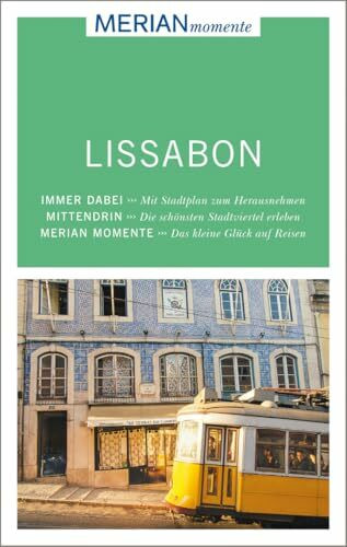 MERIAN momente Reiseführer Lissabon: MERIAN momente - Mit Extra-Karte zum Herausnehmen