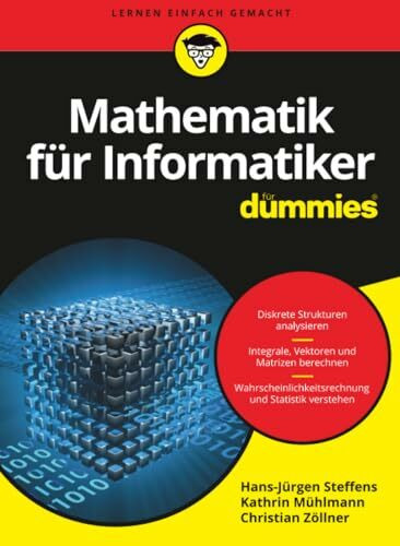 Mathematik für Informatiker für Dummies