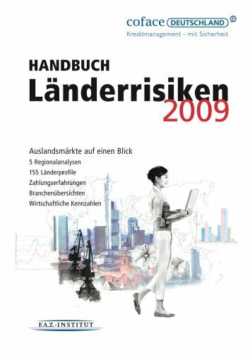 Handbuch Länderrisiken 2009: Auslandsmärkte auf einen Blick. 5 Regionalanalysen. 155 Länderprofile. Zahlungserfahrungen. Branchenübersichten. ... Sahara. Herausgegeben von Coface Deutschland