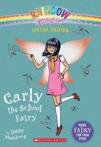 Carly the School Fairy (Rainbow Magic: Special Edition)