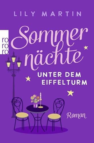 Sommernächte unter dem Eiffelturm (Paris und die Liebe, Band 3)