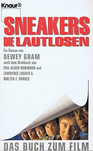 Sneakers - Die Lautlosen: Roman (Knaur Taschenbücher. Filmbücher)