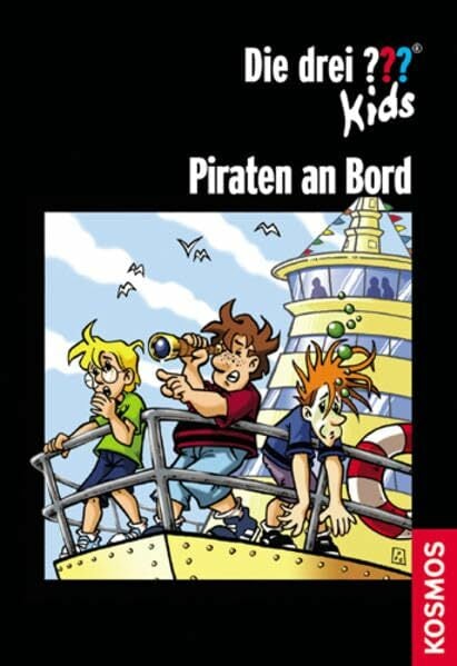 Die drei ??? Kids / Piraten an Bord Die drei ??? Kids / Piraten an Bord