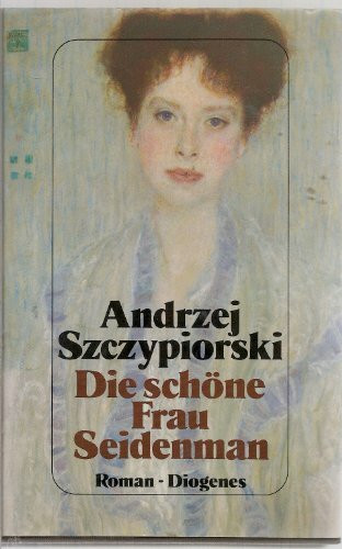 Die schöne Frau Seidenman