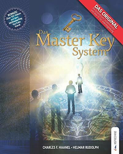 Das Master Key System: Ein Leben auf höheren Ebenen (Inkl. Studienservice, Videos und MP3 Downloads)