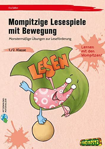 Mompitzige Lesespiele mit Bewegung: Monstermäßige Übungen zur Leseförderung - mit umfangreichem Zusatzmaterial (1. und 2. Klasse)