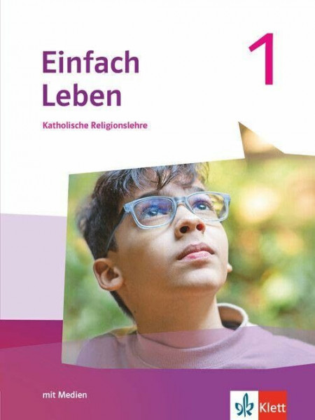 Einfach Leben 1. Ausgabe S: Schulbuch mit Medien Klasse 5/6 (Einfach Leben. Ausgabe S ab 2026)