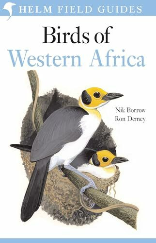 Field Guide to the Birds of Western Africa (Helm Field Guides)
