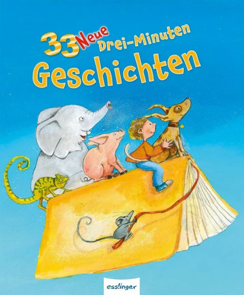 33 neue Drei-Minuten-Geschichten