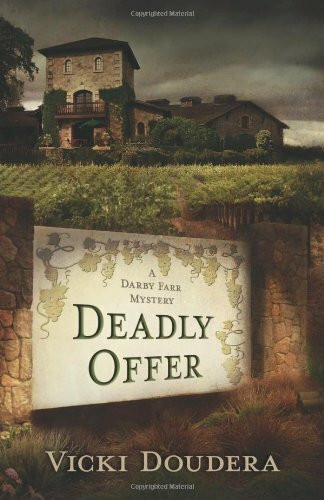 Deadly Offer (Darby Farr Mystery, Band 3)