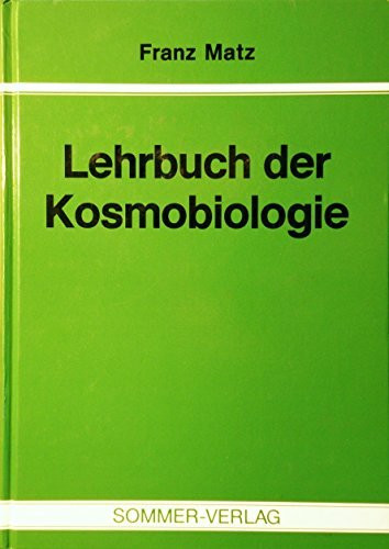 Lehrbuch der Kosmobiologie