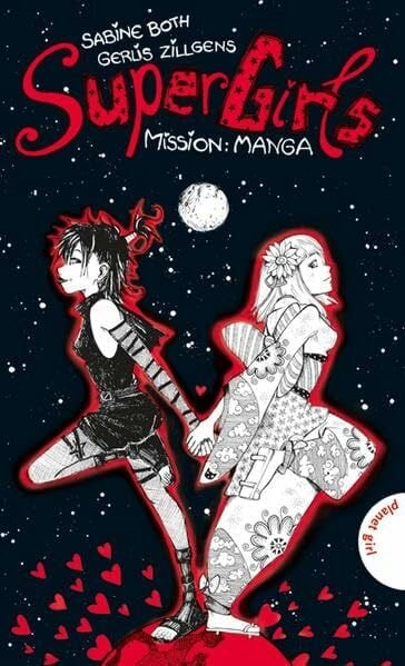 SuperGirls, Band 2: SuperGirls - Mission: Manga