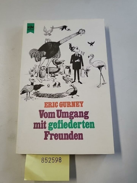 Vom Umgang mit gefiederten Freunden. (Heyne Allgemeine Reihe (01))