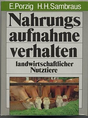 Nahrungsaufnahmeverhalten landwirtschaftlicher Nutztiere