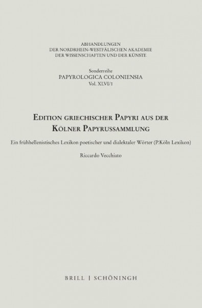 Edition griechischer Papyri aus der Kölner Papyrussammlung