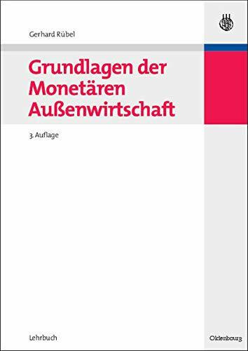 Grundlagen der Monetären Außenwirtschaft