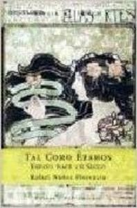 Tal como eramos España hace un siglo