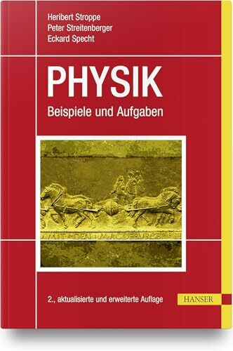 PHYSIK: Beispiele und Aufgaben