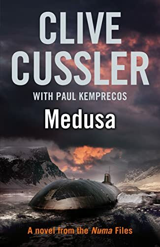 Medusa: NUMA Files #8: A Novel from The Numa Files. A Kurt Austin Adventure