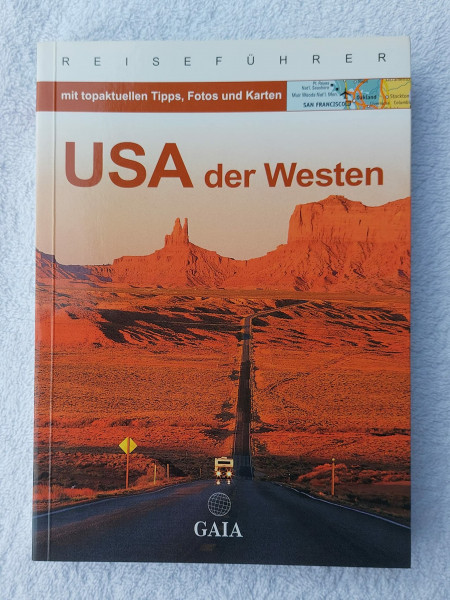 USA - Der ganze Westen: Das komplette Handbuch für Reisen zu Nationalparks, Cities und vielen Zielen abseits der Hauptrouten in allen Weststaaten (Reise Know How)