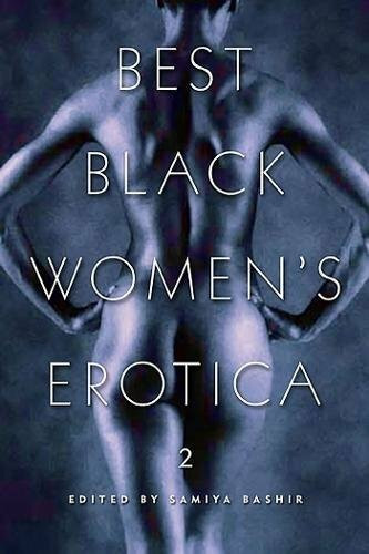 Best Black Women's Erotica 2 (Best Black Women's Erotica Series)