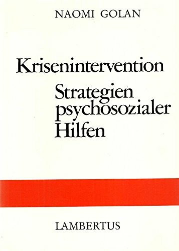 Krisenintervention. Strategien psychosozialer Hilfen