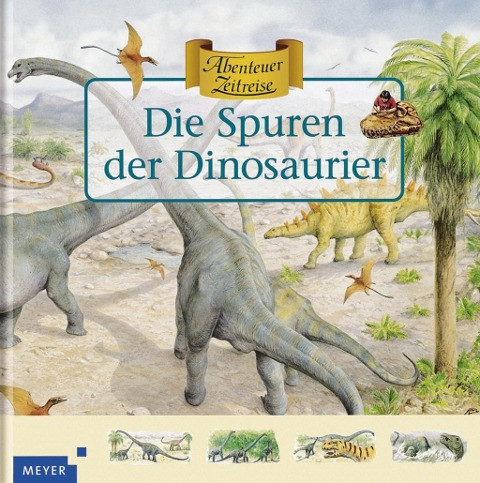 Die Spuren der Dinosaurier