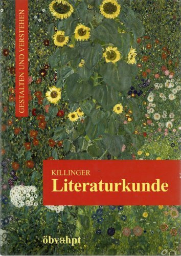 Literaturkunde. Gestalten und Verstehen