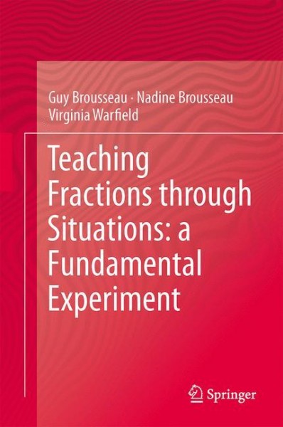 Teaching Fractions through Situations: a Fundamental Experiment