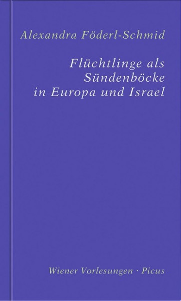 Flüchtlinge als Sündenböcke in Europa und Israel