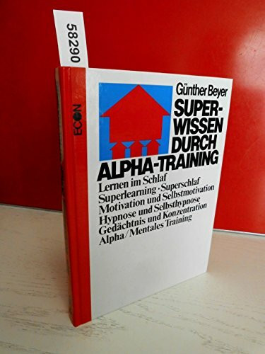 Superwissen durch Alpha - Training