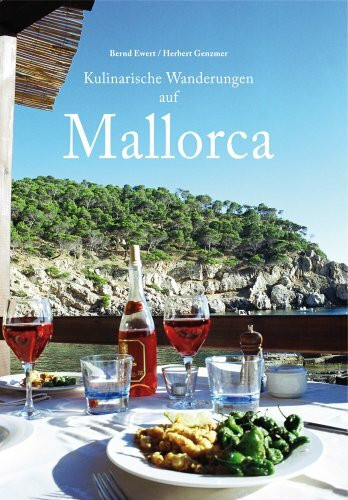 Kulinarische Wanderungen auf Mallorca