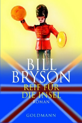 Reif für die Insel. England für Anfänger und Fortgeschrittene