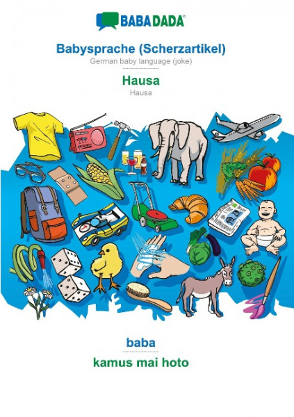 BABADADA, Babysprache (Scherzartikel) - Hausa, baba - kamus mai hoto