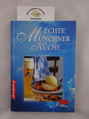 Echte Münchner Küche