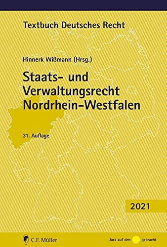 Staats- und Verwaltungsrecht Nordrhein-Westfalen (Textbuch Deutsches Recht)