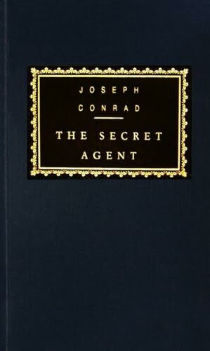 The Secret Agent: Introduction by Paul Theroux (Everyman's Library Classics Series)