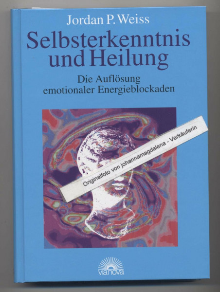 Selbsterkenntnis und Heilung: Die Auflösung emotionaler Energieblockaden