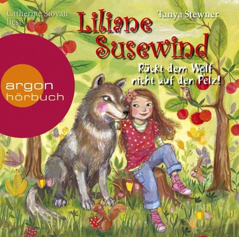 Liliane Susewind - Rückt dem Wolf nicht auf den Pelz!