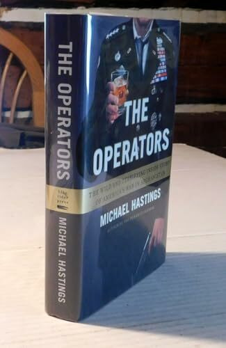 The Operators: The Wild and Terrifying Inside Story of America's War in Afghanistan